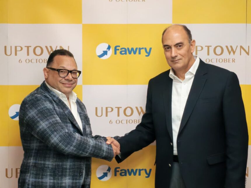 Uptown 6 October partners with Fawry to enhance digital payment solutions for real estate transactions