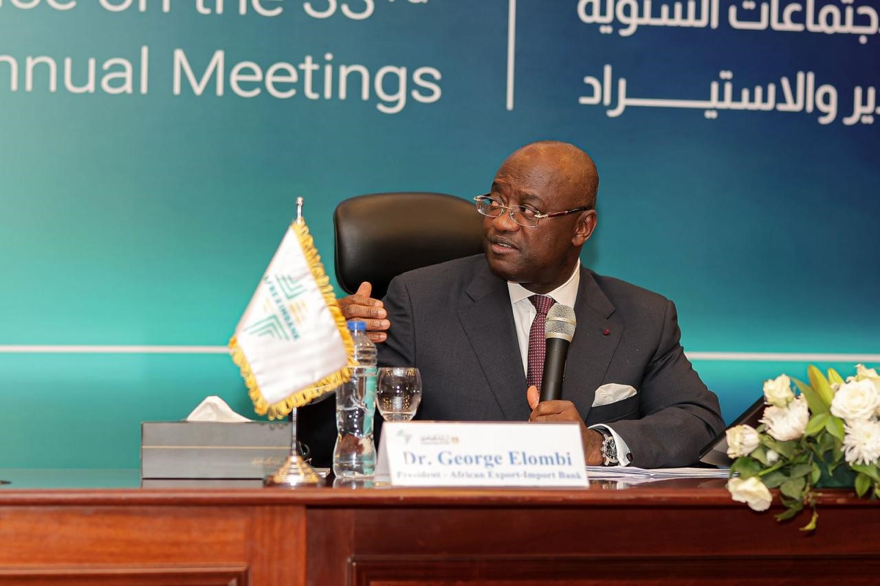 George Elombi, President and Chairman of the Board of Directors of Afreximbank