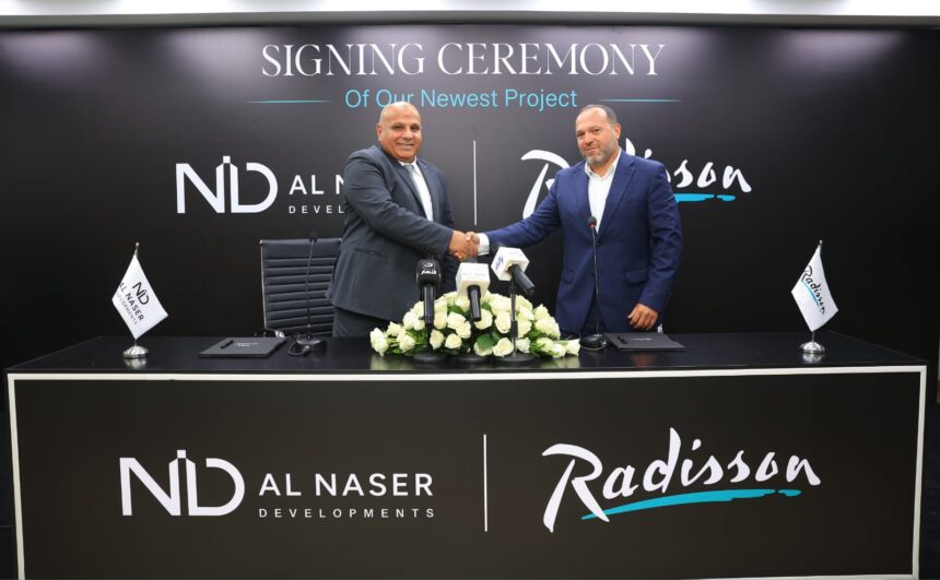 Al Naser Developments signs Radisson hotel management agreement for New Capital project